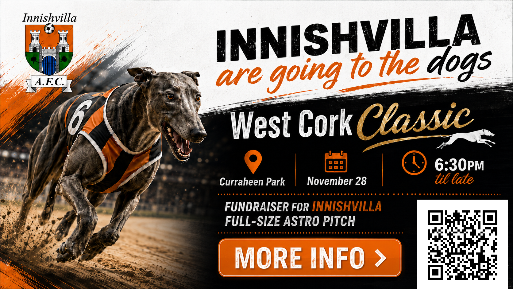 Innishvilla AFC West Cork Classic astro pitch fundraiser featuring a greyhound, event details and QR code